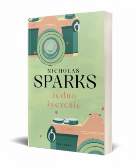 Jedno życzenie - Nicholas Sparks