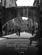 Świat utracony Żydzi polscy