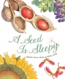 A Seed Is Sleepy (Nature Books) Dianna Hutts Aston