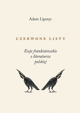 Czerwone listy - Adam Lipszyc