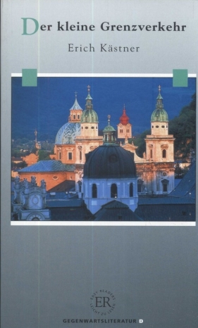 Der kleine Grenzverkehr - Kastner Erich