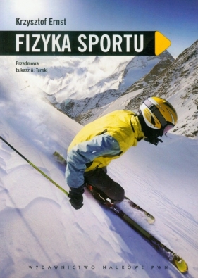 Fizyka sportu - Ernst Krzysztof