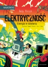 Elektryczność - energia w działaniu Andy Hirsch