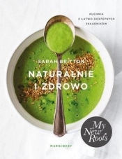Naturalnie i zdrowo - Sarah Britton