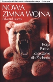 Nowa Zimna Wojna - Edward Lucas