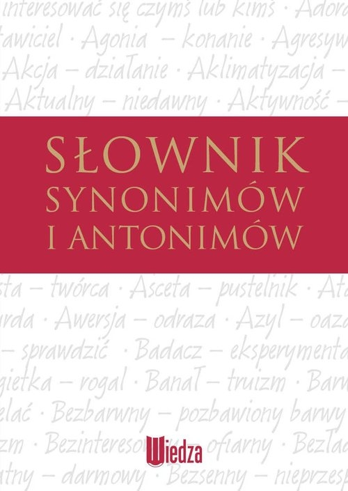 Słownik synonimów i antonimów (Uszkodzona okładka)