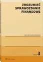 Zrozumieć sprawozdanie finansowe - Gertruda Krystyna Świderska