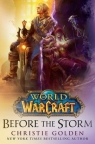 World of Warcraft: Before the Storm Christie Golden