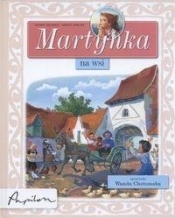Martynka na wsi - Wanda Chotomska