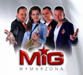 Mig - Wymarzona CD - Mig