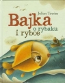 Bajka o rybaku i rybce Julian Tuwim