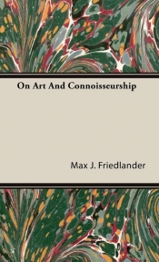 On Art And Connoisseurship