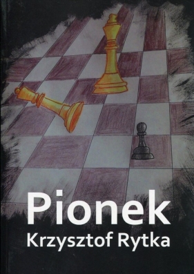 Pionek - Rytka Krzysztof<br />