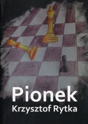 Pionek - Rytka Krzysztof<br />
