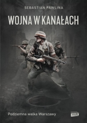 Wojna w kanałach - Sebastian Pawlina