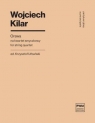 Orawa na kwartet smyczkowy Wojciech Kilar