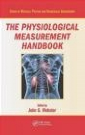 The Physiological Measurement Handbook John Webster