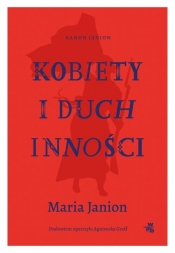 Kobiety i duch inności - Maria Janion