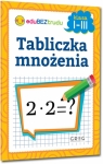 Tabliczka mnożenia - klasy 1-3 Maria Zagnińska