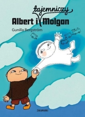 Albert i tajemniczy Molgan - Bergström Gunilla