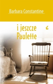 I jeszcze Paulette - Barbara Constantine