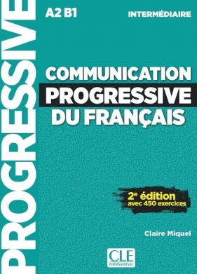 Communication progressive du français Niveau intermédiaire Livre + CD - Miquel Claire