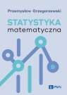 Statystyka matematyczna Przemysław Grzegorzewski