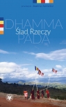 Ślad Rzeczy. Dhammapada Joanna Jurewicz