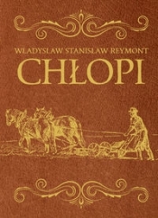 Chłopi - Władysław Stanisław Reymont