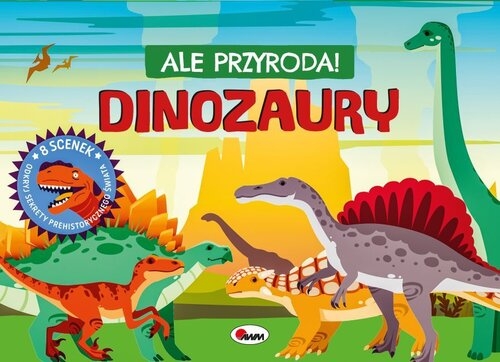 Ale przyroda Dinozaury