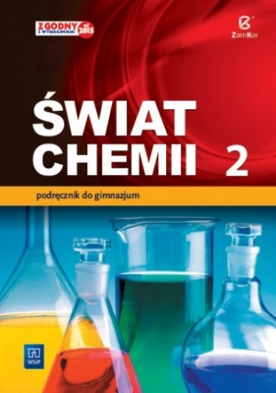 Świat chemii. Podręcznik. Gimnazjum. Część 2.