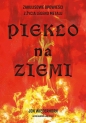 Piekło na ziemi. Zakulisowe opowieści z życia legend metalu - Jon Wiederhorn
