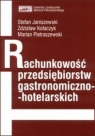 Rachunkowość przedsiębiorstw gastronomiczno-hotelarskich