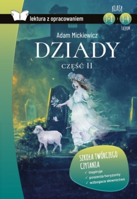 Dziady. Część II (lektura z opracowaniem) - Adam Mickiewicz