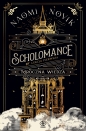 Scholomance. Lekcja pierwsza. Mroczna wiedza - Naomi Novik, Zbigniew A. Królicki