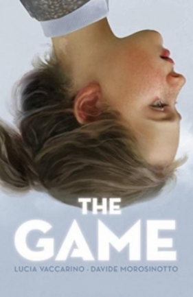 The Game - Lucia Vaccarino, Davide Morosinotto