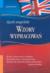 Wzory wypracowań Język angielski