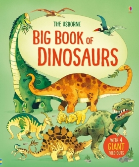 Big Book of Dinosaurs - Frith Alex
