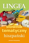 Słownik tematyczny hiszpański Opracowanie zbiorowe