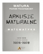 Arkusze maturalne z matematyki poziom podstawowy 2025-2028 - Tomasz Masłowski, Elżbieta Słomińska, Piotr Nodzyński