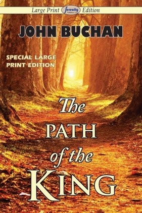 The Path of the King - Buchan John