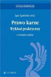 Prawo karne Wykład praktyczny z testami online - Bułat Adam, Anna Dziergawka, Konarzewska Patrycja, Piotr Kosmaty