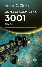 Odyseja kosmiczna 3001. Finał. Tom 4 - Arthur C. Clarke