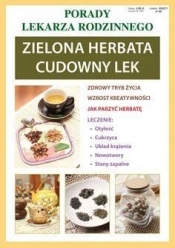 Zielona herbata Cudowny lek - Anna Kubanowska