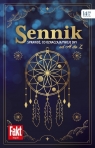 Sennik. Sprawdź, co oznaczają twoje sny Magdalena Binkowska