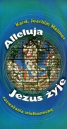 Alleluja, Jezus żyje Joachim Meisner