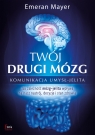 Twój drugi mózg w.3 Mayer Dr Emeran