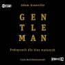 Gentleman. Podręcznik dla klas wyższych audiobook Adam Granville