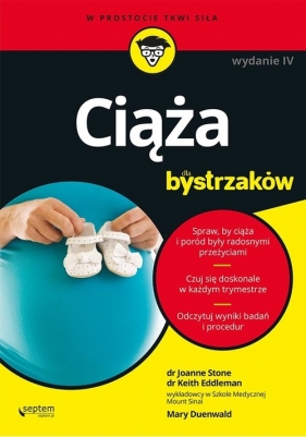 Ciąża dla bystrzaków - Joanne Stone, Keith Eddleman, Mary Duenwald