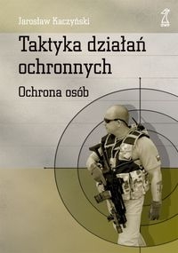 Taktyka działań ochronnych